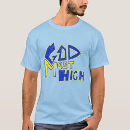 Gott am höchsten T-Shirt