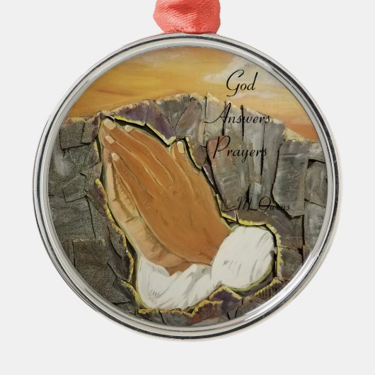 Gott antwortet Gebete Ornament Aus Metall (Vorne)