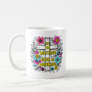 Gott arbeitet Tasse   Christlicher Blumencoffee-Cu
