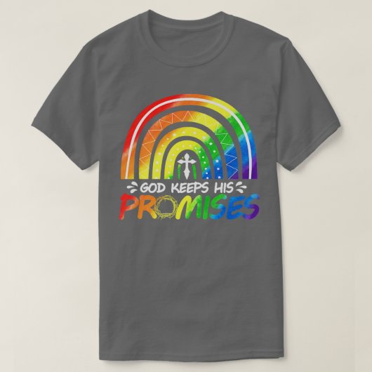 Gott Behalte sein Versprechen Rainbow Christlich B T-Shirt (Design vorne)
