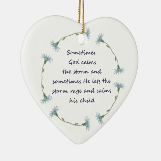 Gott beruhigt Sturm Inspiration Zitat Keramik Ornament (Rechts)