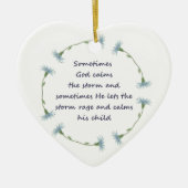 Gott beruhigt Sturm Inspiration Zitat Keramik Ornament (Vorne)