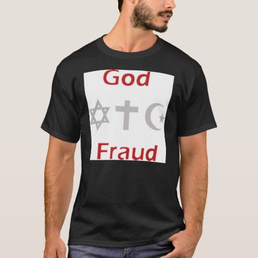Gott-Betrug T-Shirt (Vorderseite)