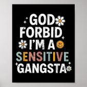 Gott bewahre, dass ich ein sensibler Gangsta bin, Poster (Vorne)