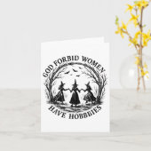 Gott bewahre Frauen haben Hobbies Karte (Gelbe Blume)