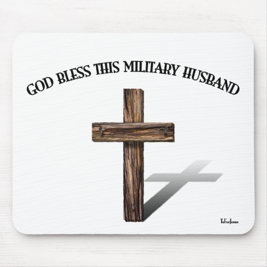 GOTT BLESS DIESES MILITÄRISCHE HUSBAND mit robuste Mousepad (Vorne)