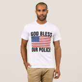 GOTT BLESS UNSERE POLIZEILICHEN T - SHIRT (Vorne ganz)