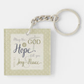Gott der Hoffnung Fülle dich mit Freude und Friede Schlüsselanhänger (Rückseite)
