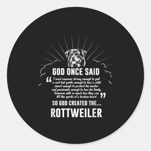 Gott einmal sagte Rottweiler | Funny Dovers Lovers Runder Aufkleber (Vorderseite)