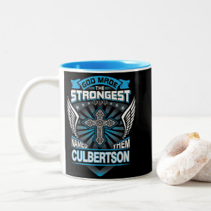 Gott erschuf die Stärksten und nannte sie Culberts Zweifarbige Tasse