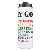 ** Gott erschuf mich** Thermaltumbler Thermosbecher (Vorderseite)