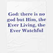 Gott: Es gibt keinen Gott außer Ihm, dem Allenden, Fleecedecke (Vorderseite)