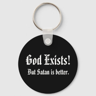 Gott existiert Schlüsselkette Schlüsselanhänger