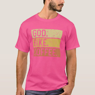 Gott. Fahrrad. Coffee. T-Shirt