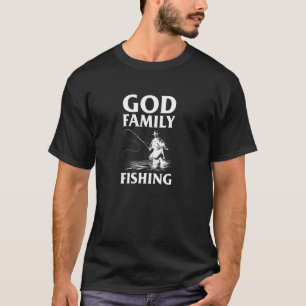Gott Familie Angeln - Christlicher Fliegenfischer T-Shirt