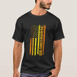 Gott Familie Krankenschwester US Amerikanische Fla T-Shirt