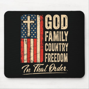 Gott Familie Land Freiheit In dieser Reihenfolge U Mousepad