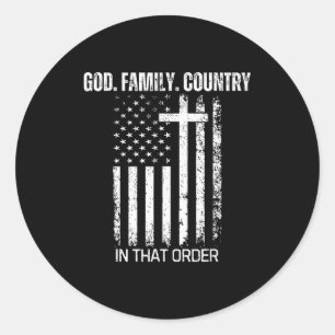 Gott Familie Land In dieser Reihenfolge Patriotisc Runder Aufkleber