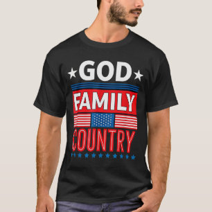 Gott Familie Land Konservativer Glaube Amerikanisc T-Shirt