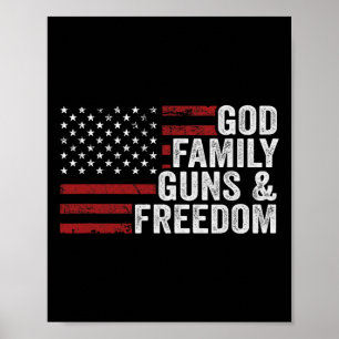 Gott Familie Waffen Und Freiheit - Pro-Waffen-Chri Poster
