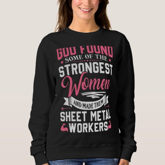 Gott fand Blecharbeiter Frauen Sweatshirt (Vorderseite)