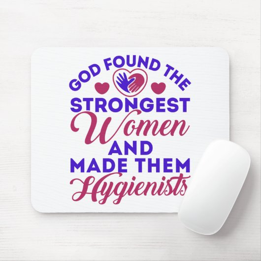 Gott fand den stärksten weiblichen Zahnarzttechnik Mousepad (Mit Mouse)