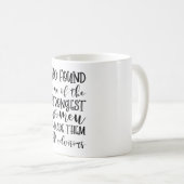 Gott fand die stärksten Frauen machten sie zu Pers Kaffeetasse (VorderseiteRechts)