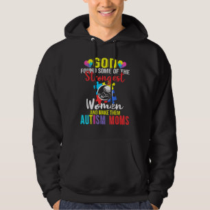 Gott fand einige der stärksten Frauen-Autismus-Mam Hoodie