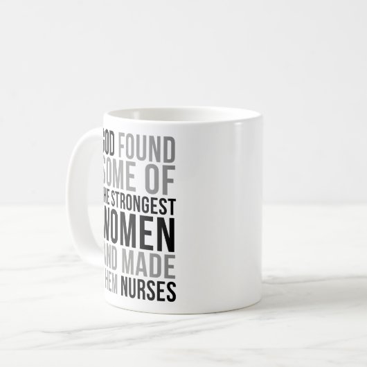 Gott fand einige der stärksten Frauen Kaffeetasse (Vorderseite Links)