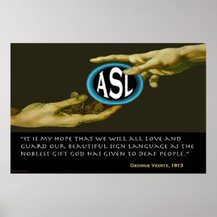 Gott gab den Schwerhörigen ASL (6" x24") Poster