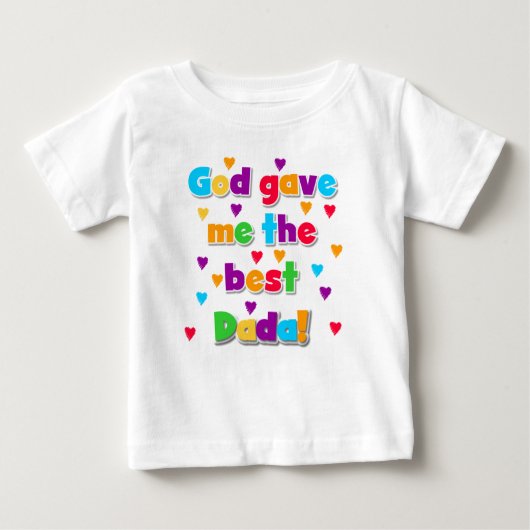 Gott gab mir den besten Dada Baby Romper Baby T-shirt (Vorderseite)