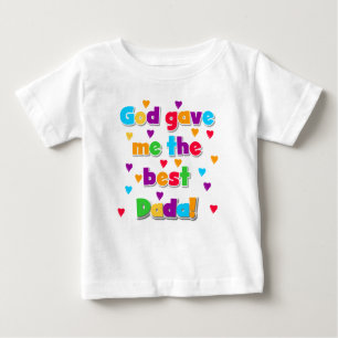 Gott gab mir den besten Dada Baby T-shirt