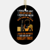 Gott gab mir meinen Gabelstapler Keramik Ornament (Rechts)
