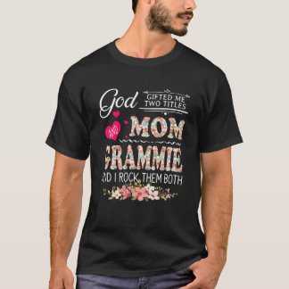 Gott gab mir zwei Titel Mama und Grammie Blume Mo T-Shirt