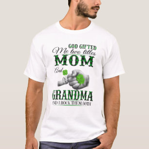 Gott gab mir zwei Titel Mama und Oma T-Shirt