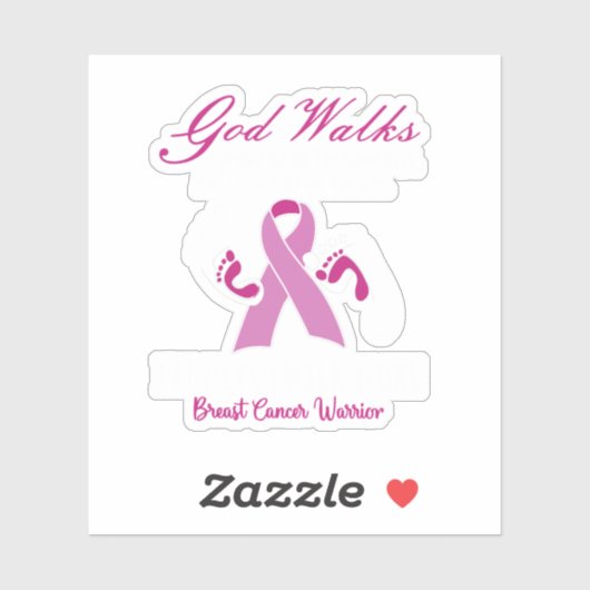 Gott geht neben mir Brustkrebs-Bewusstsein Aufkleber (Blatt)