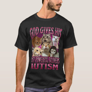 Gott gibt Autismus seinen stärksten Soldaten Katze T-Shirt