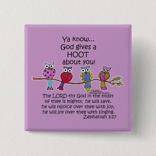 Gott gibt ein Hoot Owls Button (Vorderseite)