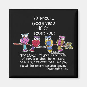 Gott gibt ein Hoot Owls Magnet