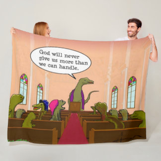 Gott gibt nie mehr, als wir Dinosaurier handhaben Fleecedecke