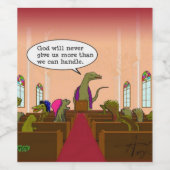 Gott gibt nie mehr, als wir Dinosaurier handhaben Weinetikett (Einzelnes Label)