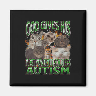 Gott gibt sein mächtigstes Autismus-Funny-Cat-Meme Magnet