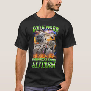 Gott gibt sein mächtigstes Autismus-Funny-Cat-Meme T-Shirt