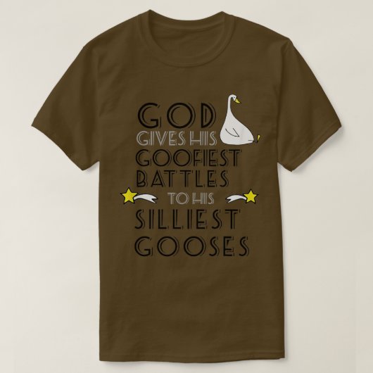 Gott gibt seine goofisten Kämpfe seinem silbersten T-Shirt (Design vorne)