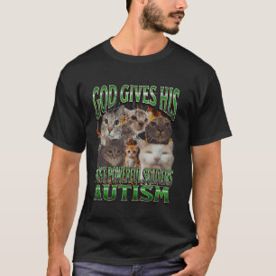 Gott gibt seinem mächtigsten Autismus lustige Cat  T-Shirt