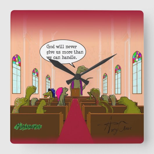 Gott gibt uns nie mehr, als wir behandeln können quadratische wanduhr (Vorderseite)