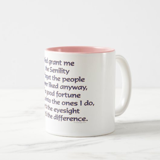 Gott Grant ich das Altersschwäche-lustige Zweifarbige Tasse (VorderseiteRechts)