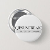 Gott-Gruppen-Jesus-Freak Button (Vorne & Hinten)