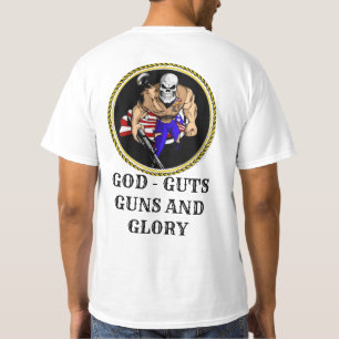 GOTT - GUTS - GUNS - GLÜCK T-Shirt