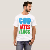 GOTT HASST FLAGGEN T-Shirt (Vorne ganz)